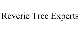 REVERIE TREE EXPERTS trademark