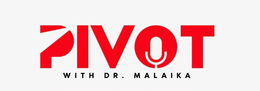 PIVOT WITH DR. MALAIKA trademark