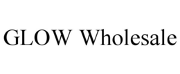 GLOW WHOLESALE trademark