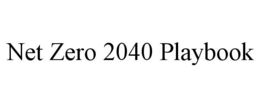 NET ZERO 2040 PLAYBOOK trademark