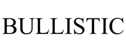 BULLISTIC trademark