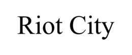 RIOT CITY trademark