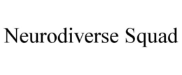 NEURODIVERSE SQUAD trademark
