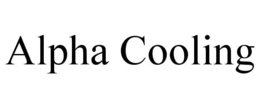 ALPHA COOLING trademark