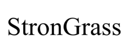 STRONGRASS trademark