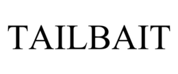TAILBAIT trademark