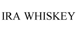 IRA WHISKEY trademark
