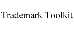 TRADEMARK TOOLKIT trademark