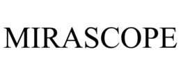 MIRASCOPE trademark