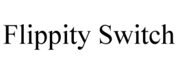 FLIPPITY SWITCH trademark
