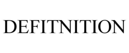 DEFITNITION trademark