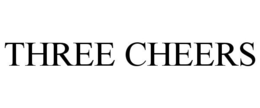 THREE CHEERS trademark
