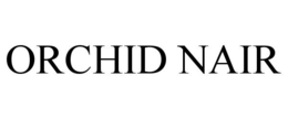 ORCHID NAIR trademark