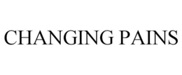 CHANGING PAINS trademark