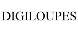 DIGILOUPES trademark