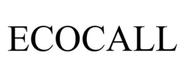 ECOCALL trademark