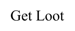 GET LOOT trademark