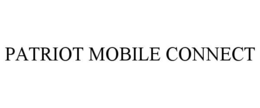 PATRIOT MOBILE CONNECT trademark