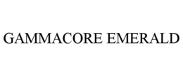 GAMMACORE EMERALD trademark