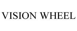 VISION WHEEL trademark