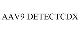 AAV9 DETECTCDX trademark