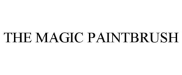 THE MAGIC PAINTBRUSH trademark