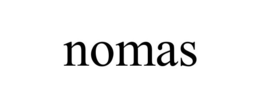NOMAS trademark