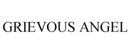 GRIEVOUS ANGEL trademark