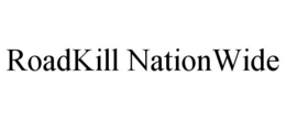 ROADKILL NATIONWIDE trademark