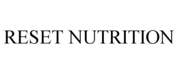 RESET NUTRITION trademark