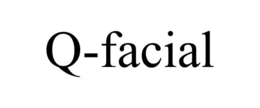 Q-FACIAL trademark