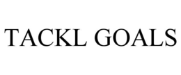 TACKL GOALS trademark