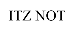 ITZ NOT trademark