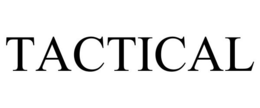 TACTICAL trademark