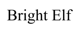 BRIGHT ELF trademark
