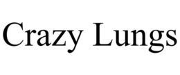 CRAZY LUNGS trademark