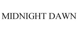 MIDNIGHT DAWN trademark