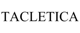 TACLETICA trademark