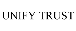 UNIFY TRUST trademark