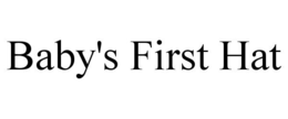 BABY'S FIRST HAT trademark