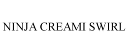 NINJA CREAMI SWIRL trademark