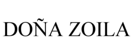 DOÑA ZOILA trademark