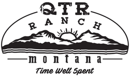 QTR   R  A  N  C  H   M  O  N  T  A  N  A   TIME WELL SPENT trademark