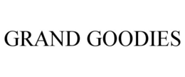 GRAND GOODIES trademark