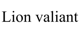 LION VALIANT trademark