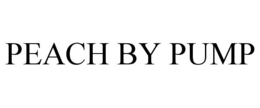 PEACH BY PUMP trademark