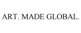 ART. MADE GLOBAL. trademark