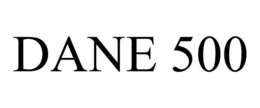 DANE 500 trademark