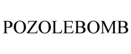 POZOLEBOMB trademark