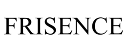 FRISENCE trademark